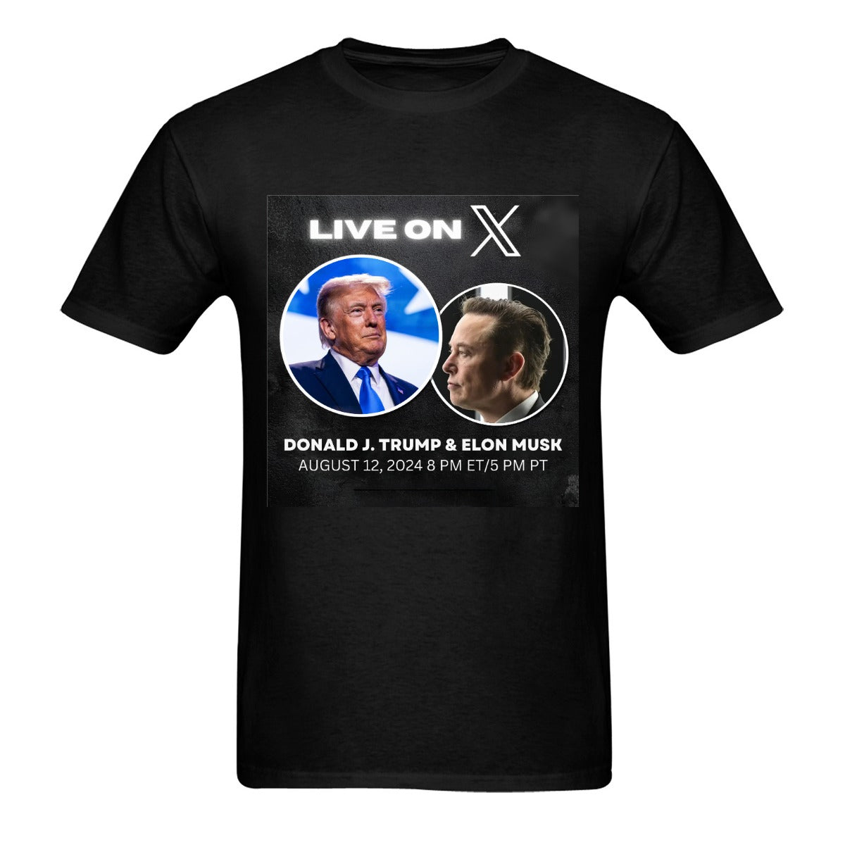 Elon Musk X Donald Trump Live On X T-Shirt