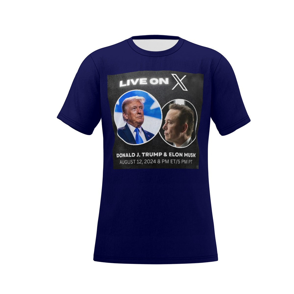 Elon Musk X Donald Trump Live On X T-Shirt